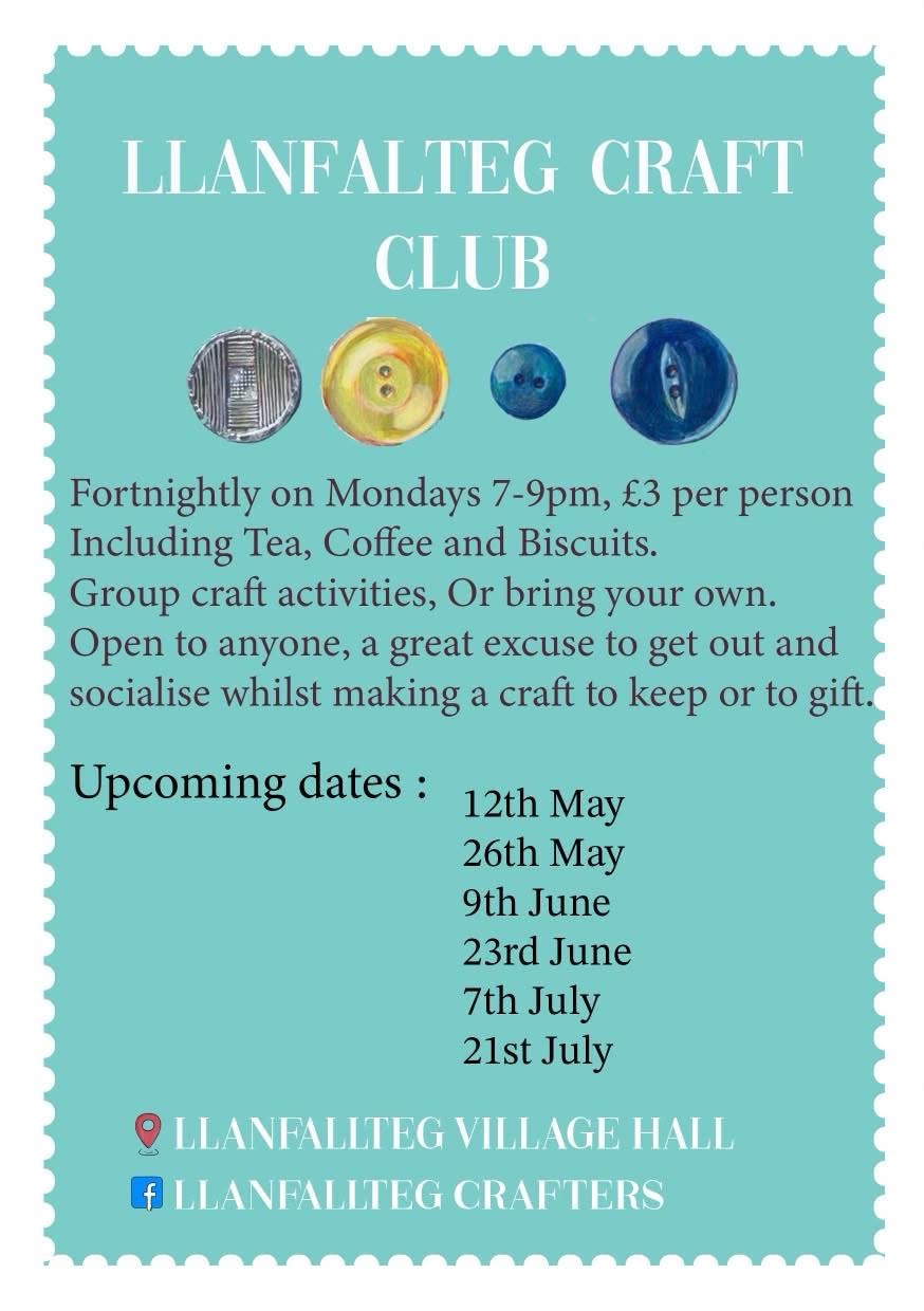 Llanfallteg Craft Club, Llanfallteg Village Hall, Fortnightly on Monday's 7pm - 9pm, See poster for dates