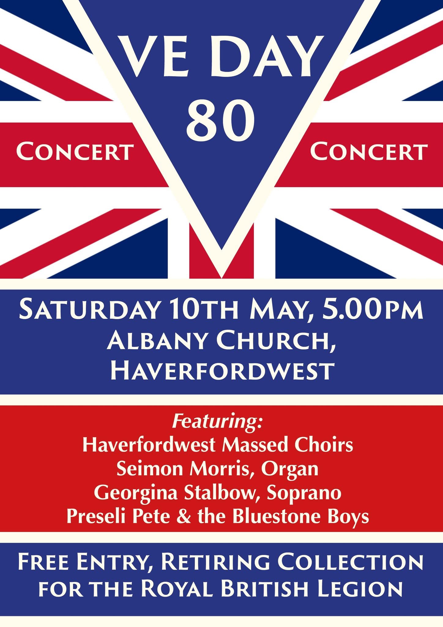 VE Day Concert, Albany Church, Haverfordwest, Saturday May 10th, 5pm