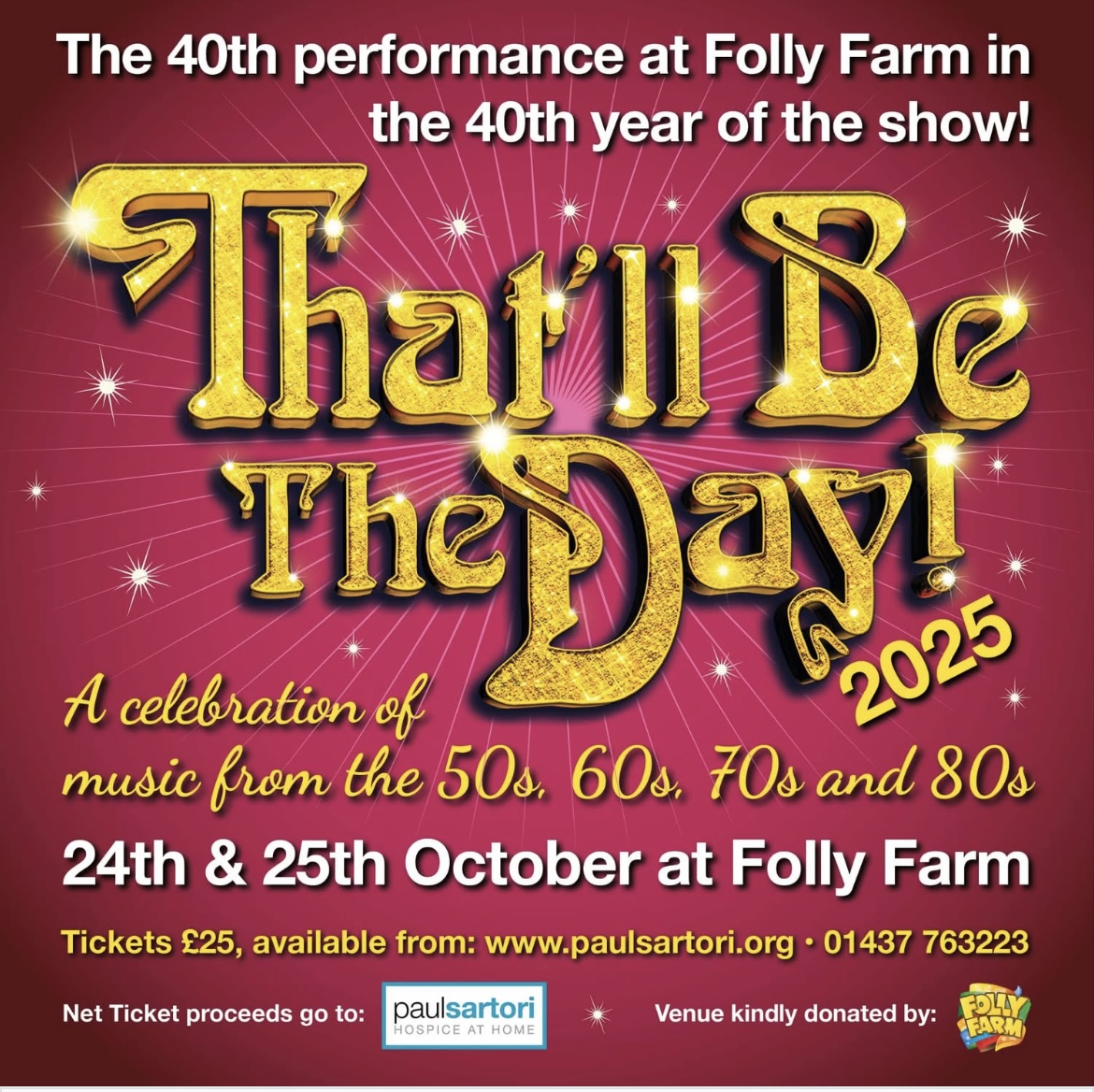 That'll be the Day, Folly Farm, 24th & 25th October