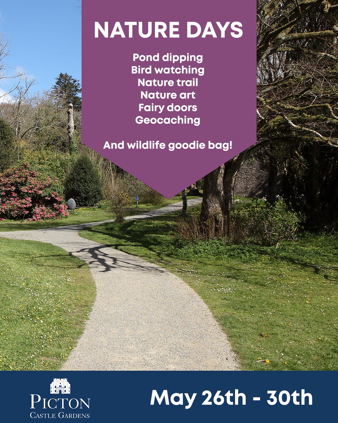 Nature Days at Picton Castle Gardens May 26th - 30th