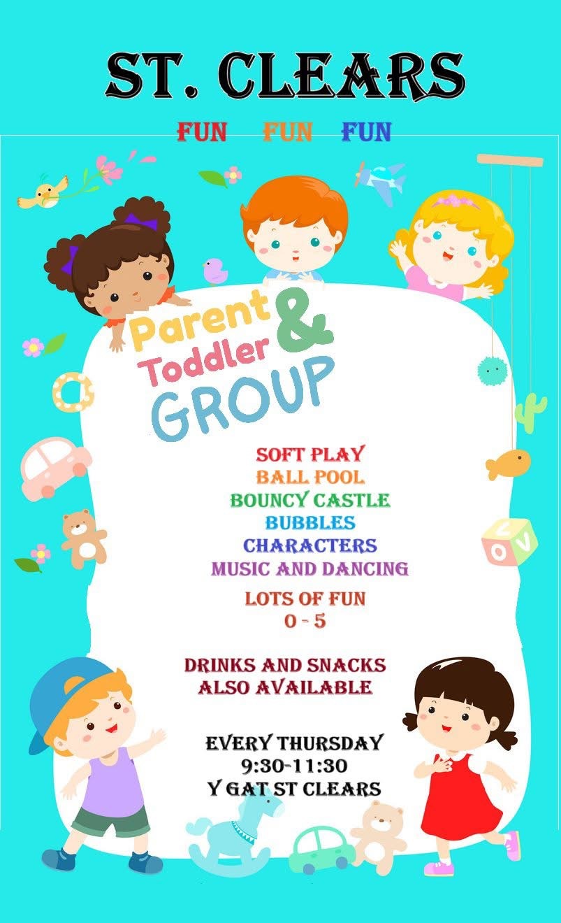 Parent & Toddler Group, Y Gat, St Clears, Thursdays 9.30am - 11,30am