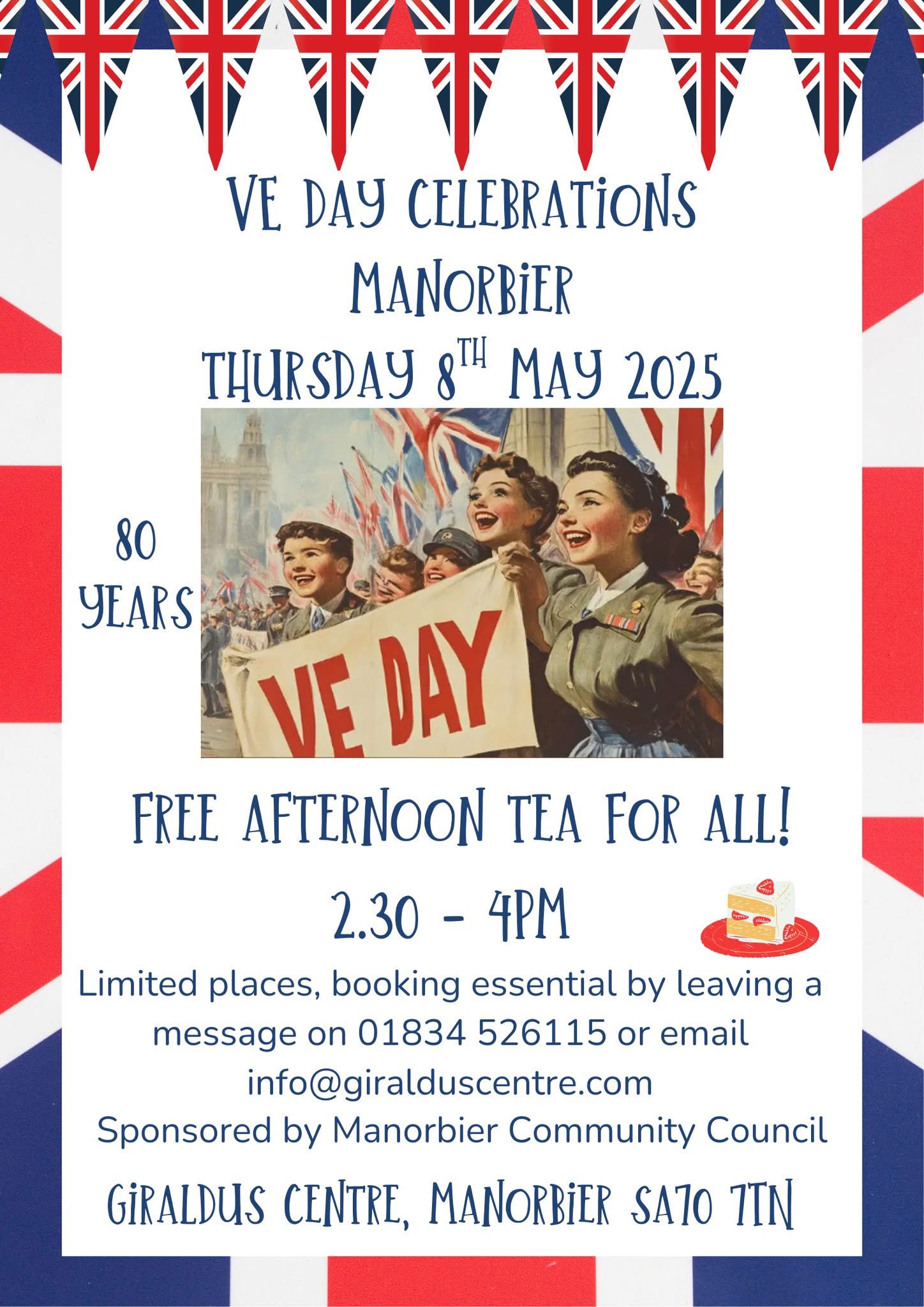 VE Day Celebrations, Afternoon Tea, Giraldus Centre, Manorbier, Thursday May 8th, 2.30pm - 4pm