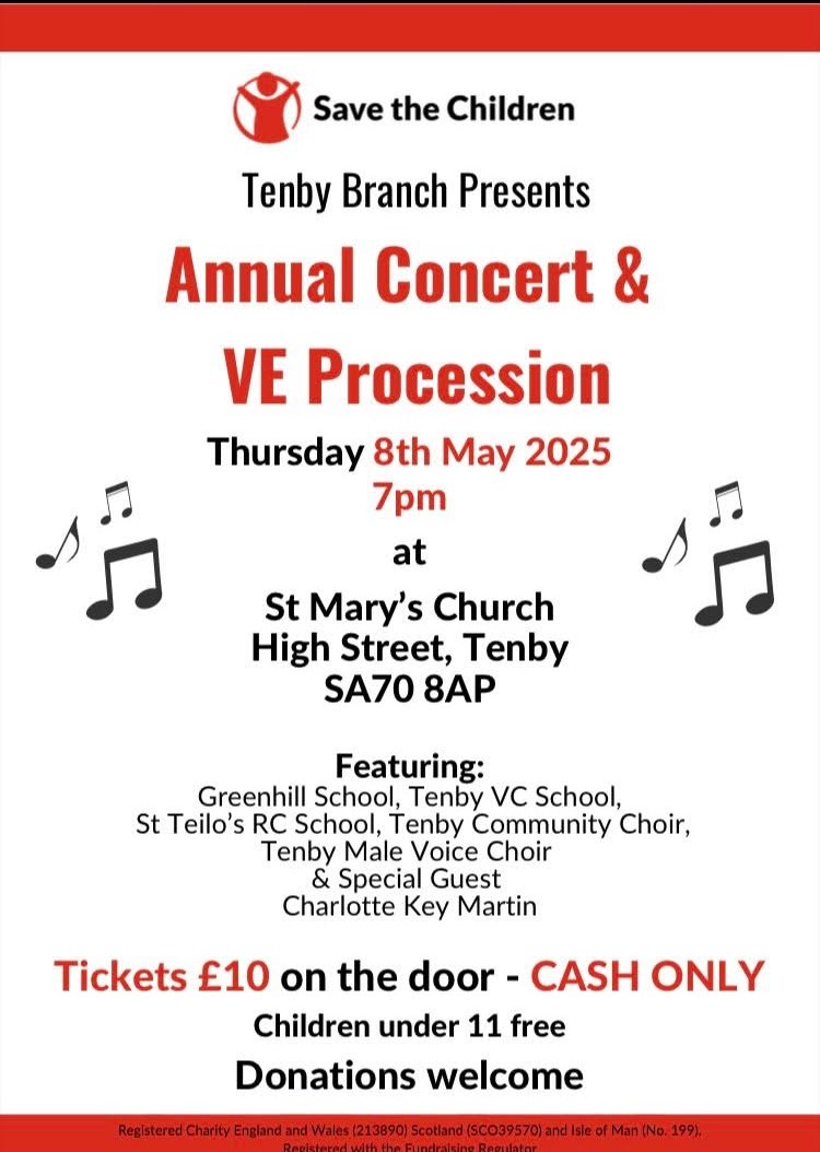Save the Children Annual Concert & VE Procession, St Mary's church, Tenby, Thursday 8th May, 7pm